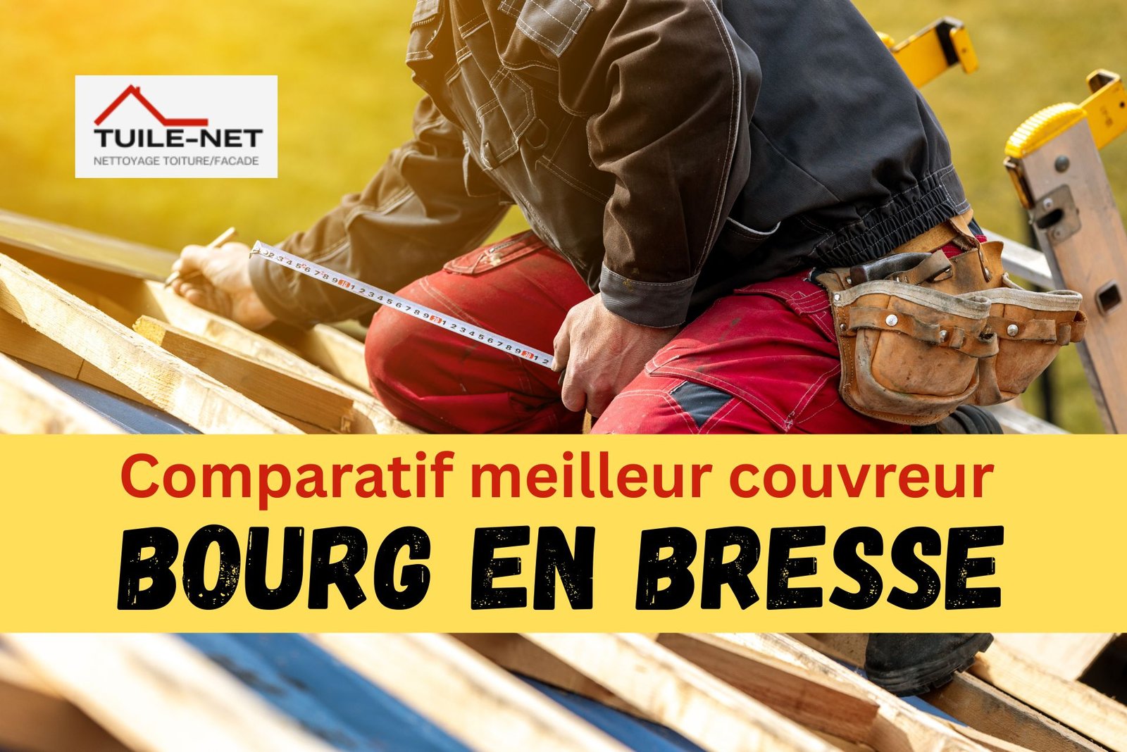 Comparatif meilleur couvreur Bourg en Bresse